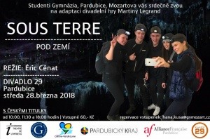 Sous terre - divadelní představení ve francouzštině